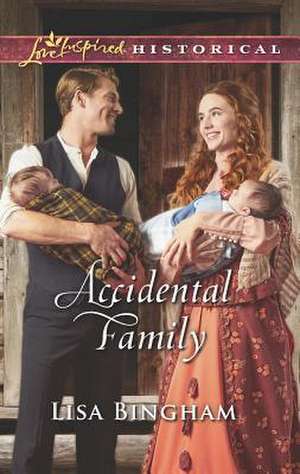 Accidental Family de Lisa Bingham