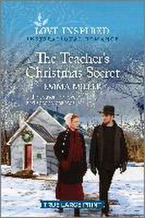 The Teacher's Christmas Secret de Emma Miller