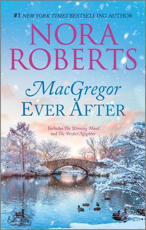 MacGregor Ever After de Nora Roberts