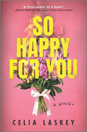 So Happy for You de Celia Laskey