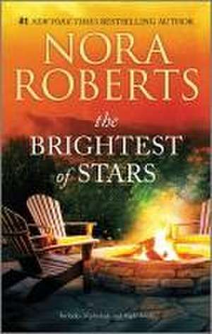 The Brightest of Stars de Nora Roberts