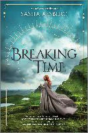 Breaking Time de Sasha Alsberg