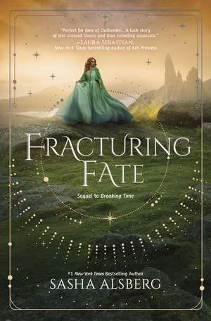 Fracturing Fate de Sasha Alsberg