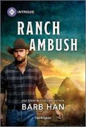 Ranch Ambush de Barb Han