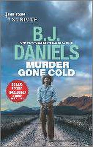 Murder Gone Cold & Crossfire de B.J. Daniels