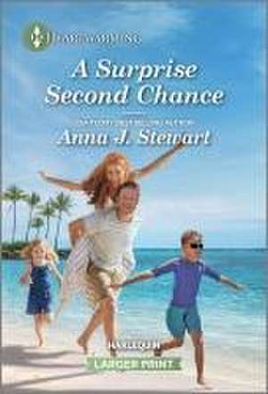 A Surprise Second Chance de Anna J Stewart