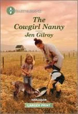 The Cowgirl Nanny de Jen Gilroy