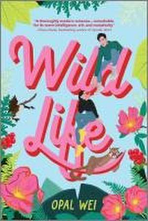 Wei, O: Wild Life