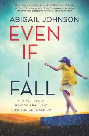 Even If I Fall de Abigail Johnson