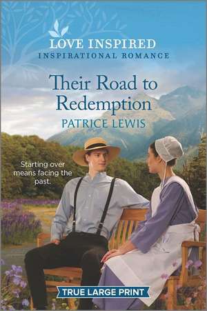 Their Road to Redemption de Patrice Lewis