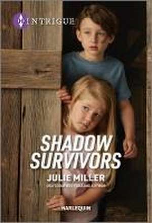 Shadow Survivors de Julie Miller