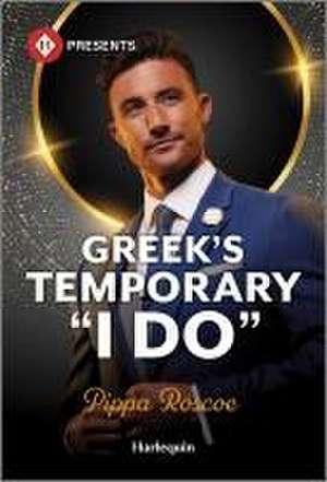 Greek's Temporary I Do de Pippa Roscoe