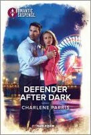 Defender After Dark de Charlene Parris