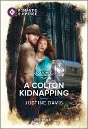 A Colton Kidnapping de Justine Davis