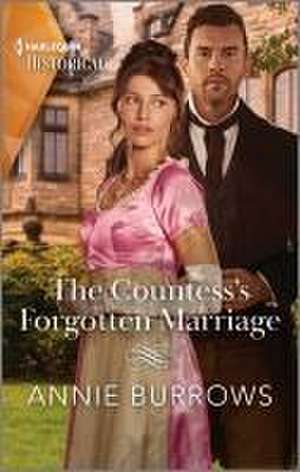 The Countess's Forgotten Marriage de Annie Burrows