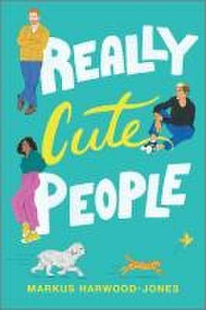 Really Cute People de Markus Harwood-Jones