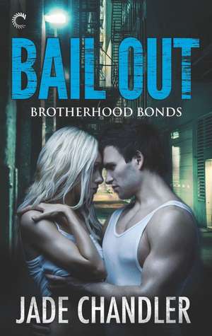 Bail Out de Jade Chandler