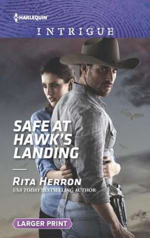 Safe at Hawk's Landing de Rita Herron