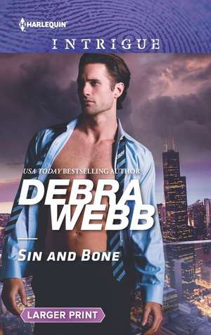 Sin and Bone de Debra Webb