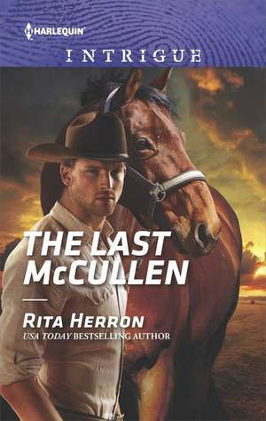 The Last McCullen de Rita Herron