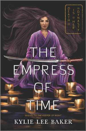 The Empress of Time de Kylie Lee Baker