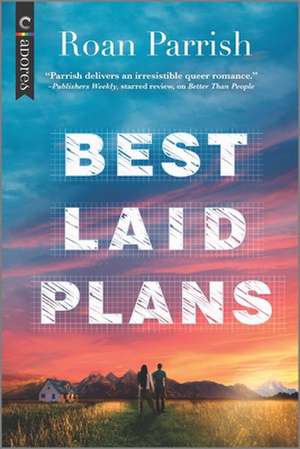 Best Laid Plans de Roan Parrish