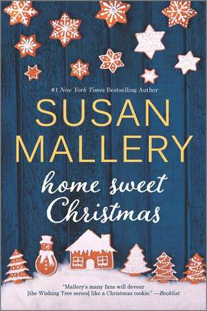 Home Sweet Christmas de Susan Mallery