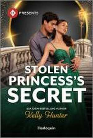 Stolen Princess's Secret de Kelly Hunter