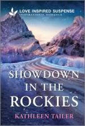 Showdown in the Rockies de Kathleen Tailer