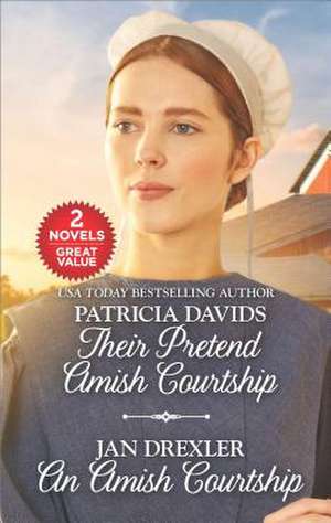 Their Pretend Amish Courtship and an Amish Courtship de Patricia Davids