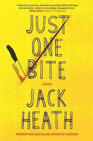 Just One Bite de Jack Heath