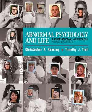 Abnormal Psychology and Life de Chris Kearney