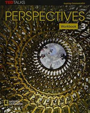 Perspectives 3: Workbook de National Geographic Learning