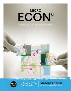 Econ Micro (with Mindtap Printed Access Card) [With Access Card] de William A. McEachern