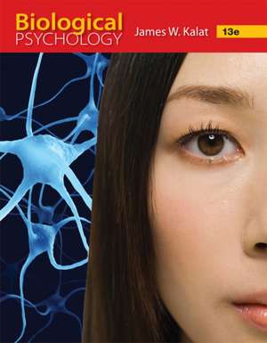 Biological Psychology de James Kalat