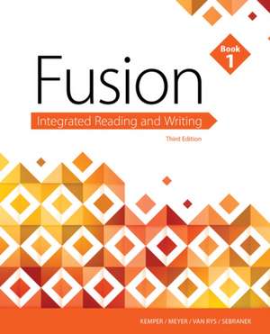 Fusion: Integrated Reading & Writing, Book 1 (W/ Mla9e Updates) de Dave Kemper