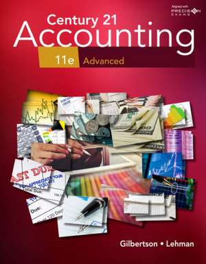 Century 21 Accounting: Advanced, 11th Student Edition de Claudia Bienias Gilbertson