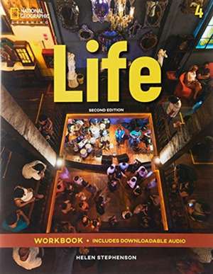 Life 4: Workbook with Audio de John Hughes