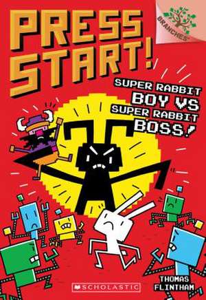 Super Rabbit Boy vs. Super Rabbit Boss! de Thomas Flintham