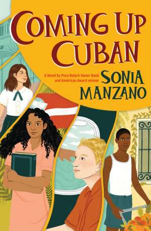 Coming Up Cuban de Sonia Manzano