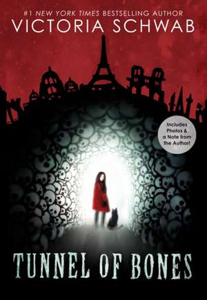 Tunnel of Bones (City of Ghosts #2) de Victoria Schwab