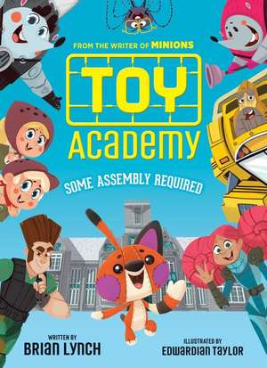 Toy Academy de Brian Lynch