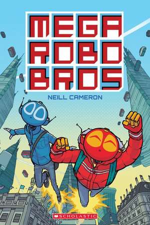 Mega Robo Bros de Neill Cameron