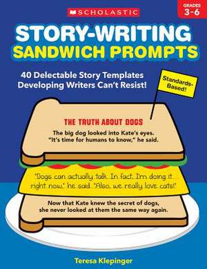 Story-Writing Sandwich Prompts de Teresa Klepinger