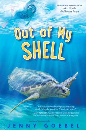 Out of My Shell de Jenny Goebel