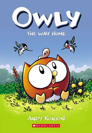 The Way Home: A Graphic Novel (Owly #1) de Andy Runton