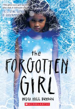 The Forgotten Girl de India Hill Brown