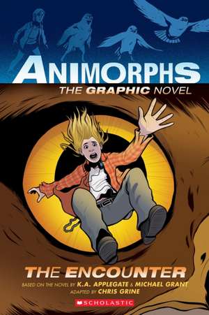 The Encounter (Animorphs Graphix #3) de K A Applegate