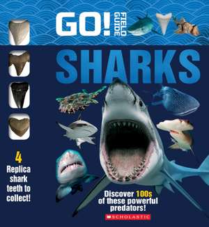 Go! Field Guide: Sharks de Scholastic