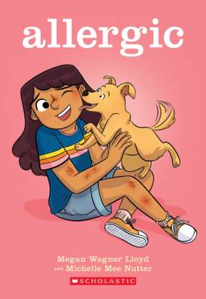 Allergic: A Graphic Novel de Megan Wagner Lloyd